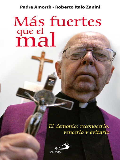 Title details for Más fuertes que el mal by Gabriele Amorth - Available